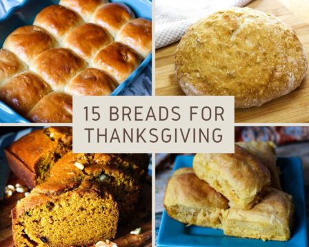 15 Breads for Thanksgiving