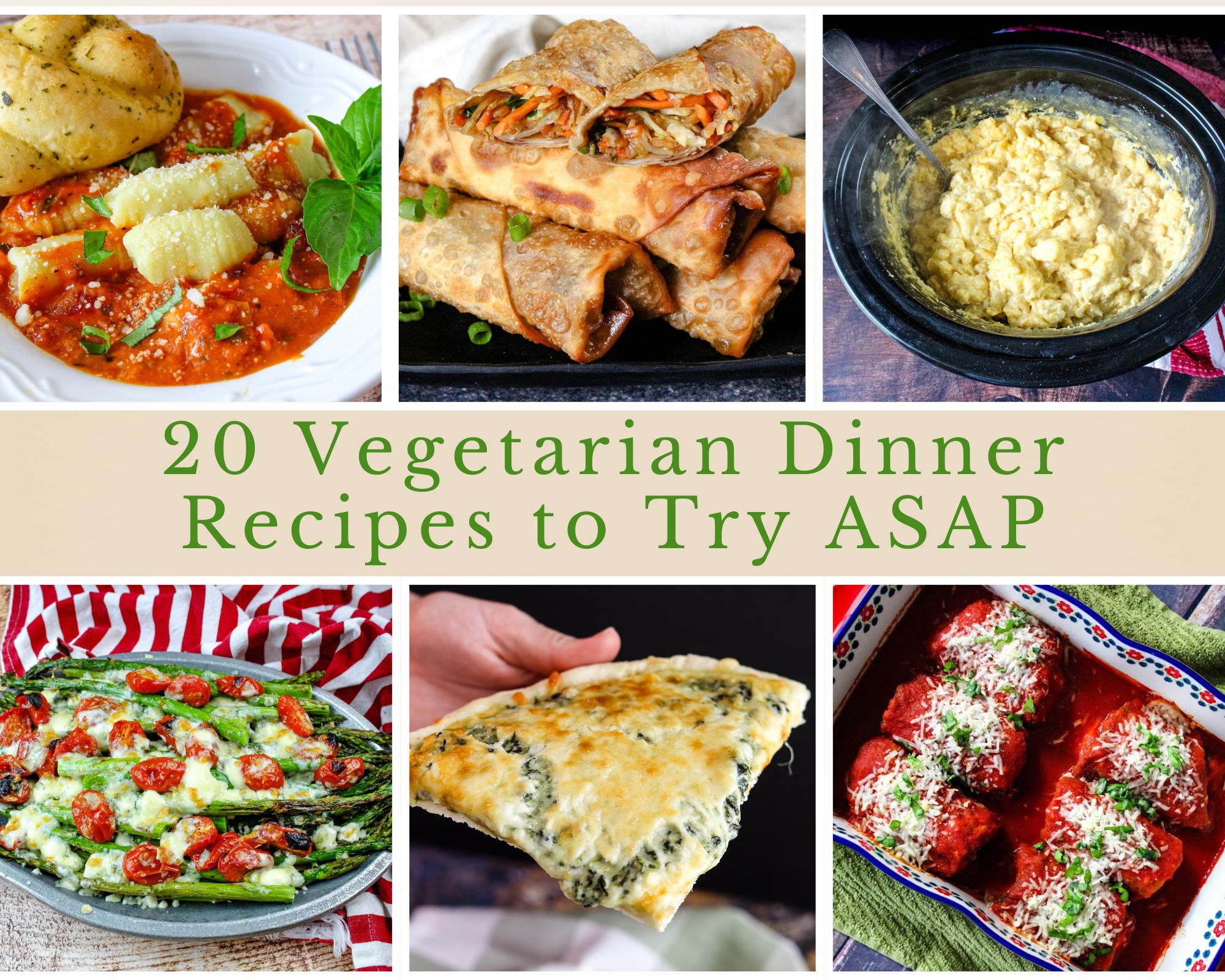 20 Vegetarian Dinner Recipes to Try ASAP