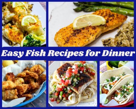 Easy Fish Recipes for Dinner