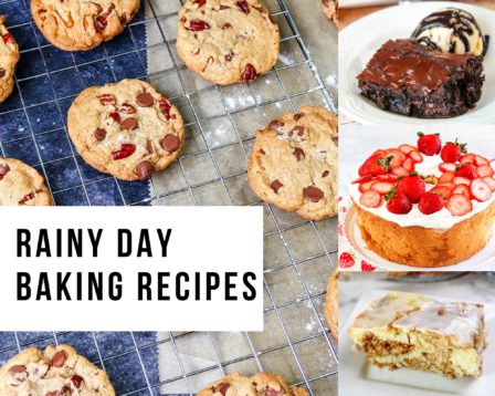 Rainy Day Baking Recipes