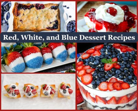 Red, White, and Blue Dessert Recipes