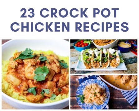 23 Crock Pot Chicken Recipes