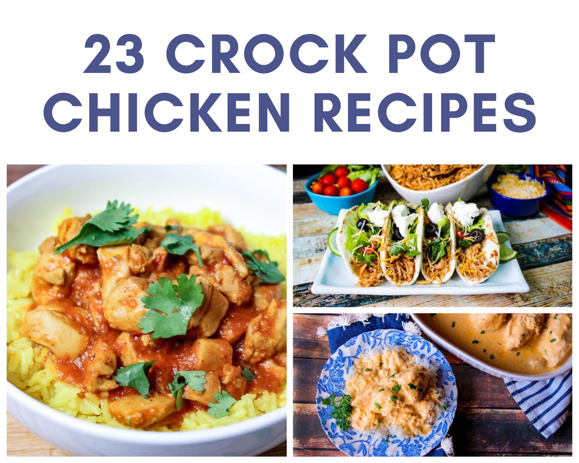 23 Crock Pot Chicken Recipes