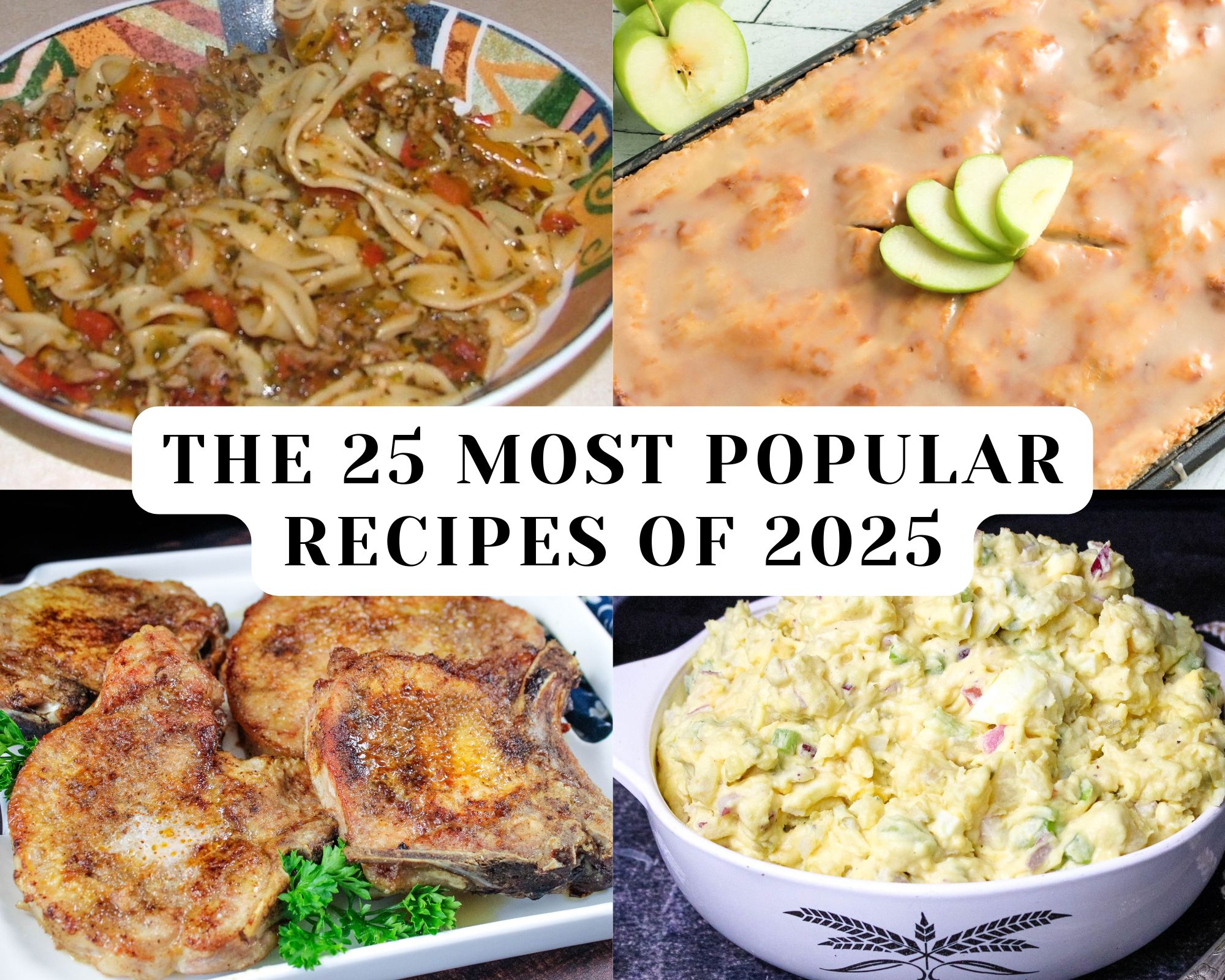 25 Most Popular Recipes of 2025