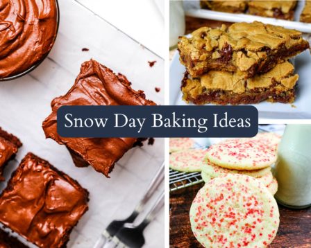 Snow Day Baking Ideas